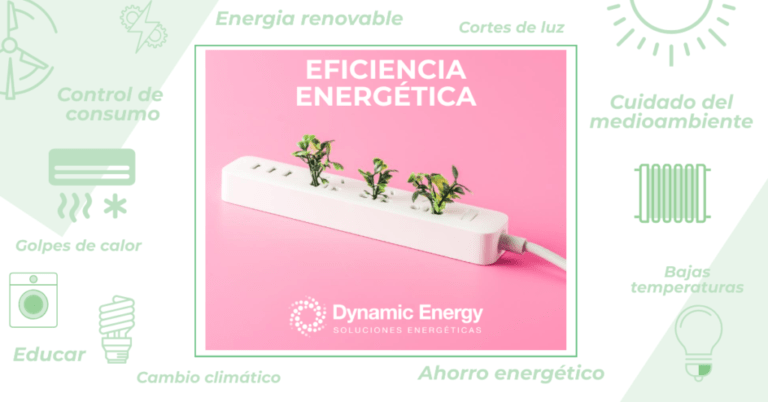 Eficiencia energética: Significado e importancia en la actualidad